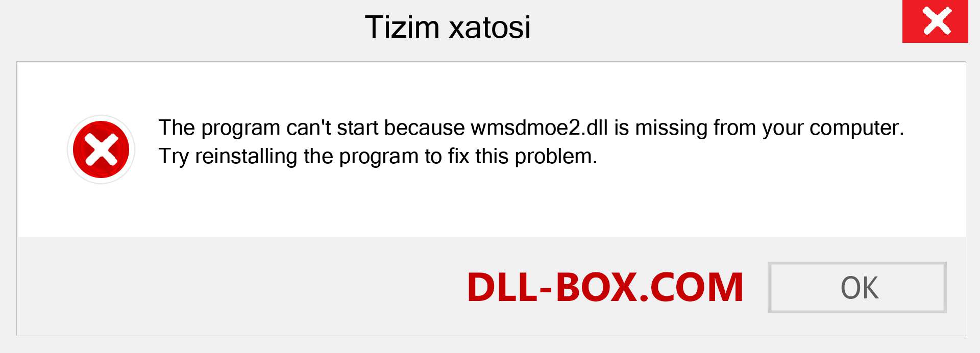 wmsdmoe2.dll fayli yo'qolganmi?. Windows 7, 8, 10 uchun yuklab olish - Windowsda wmsdmoe2 dll etishmayotgan xatoni tuzating, rasmlar, rasmlar